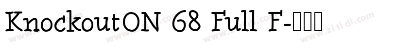 KnockoutON 68 Full F字体转换